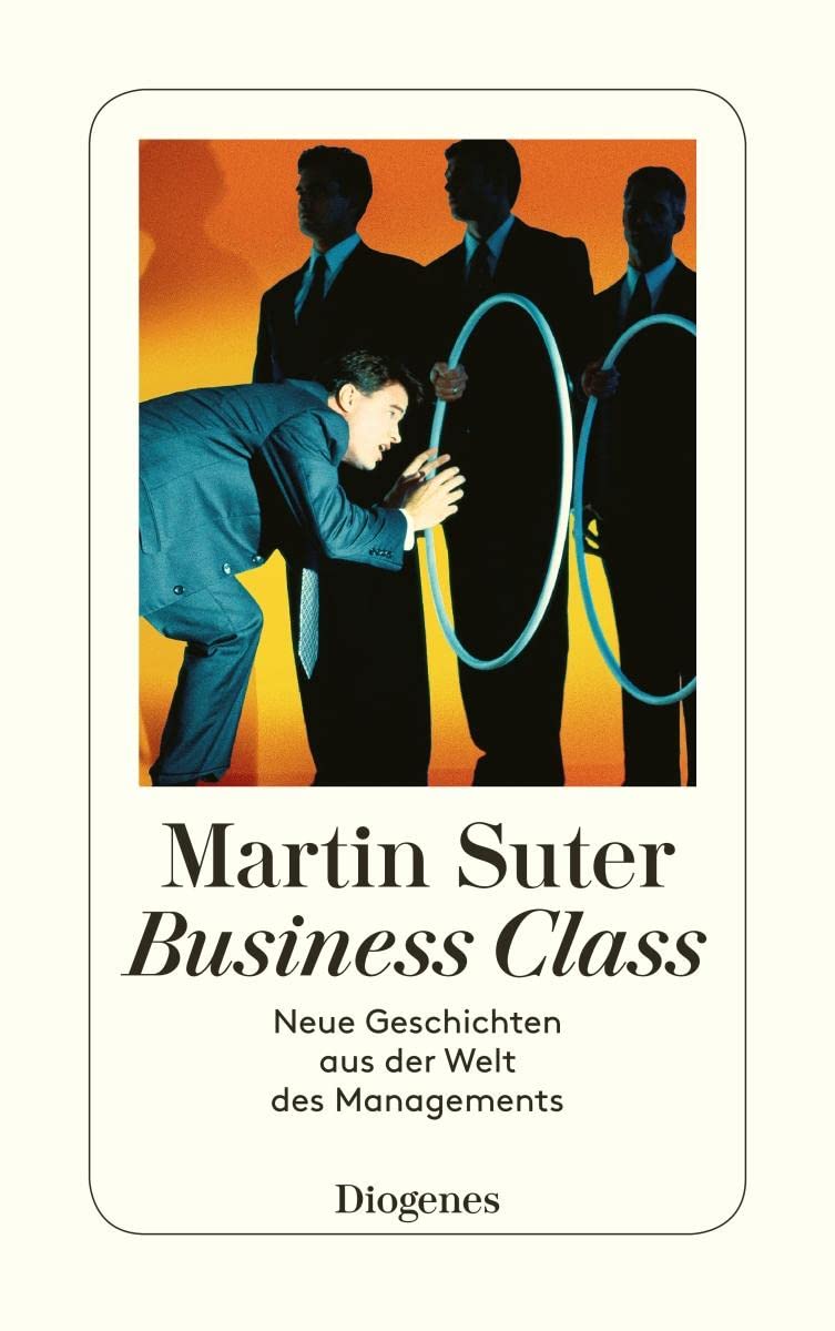 Business Class. Neue Geschichten aus der Welt des Managements Contemporary literature