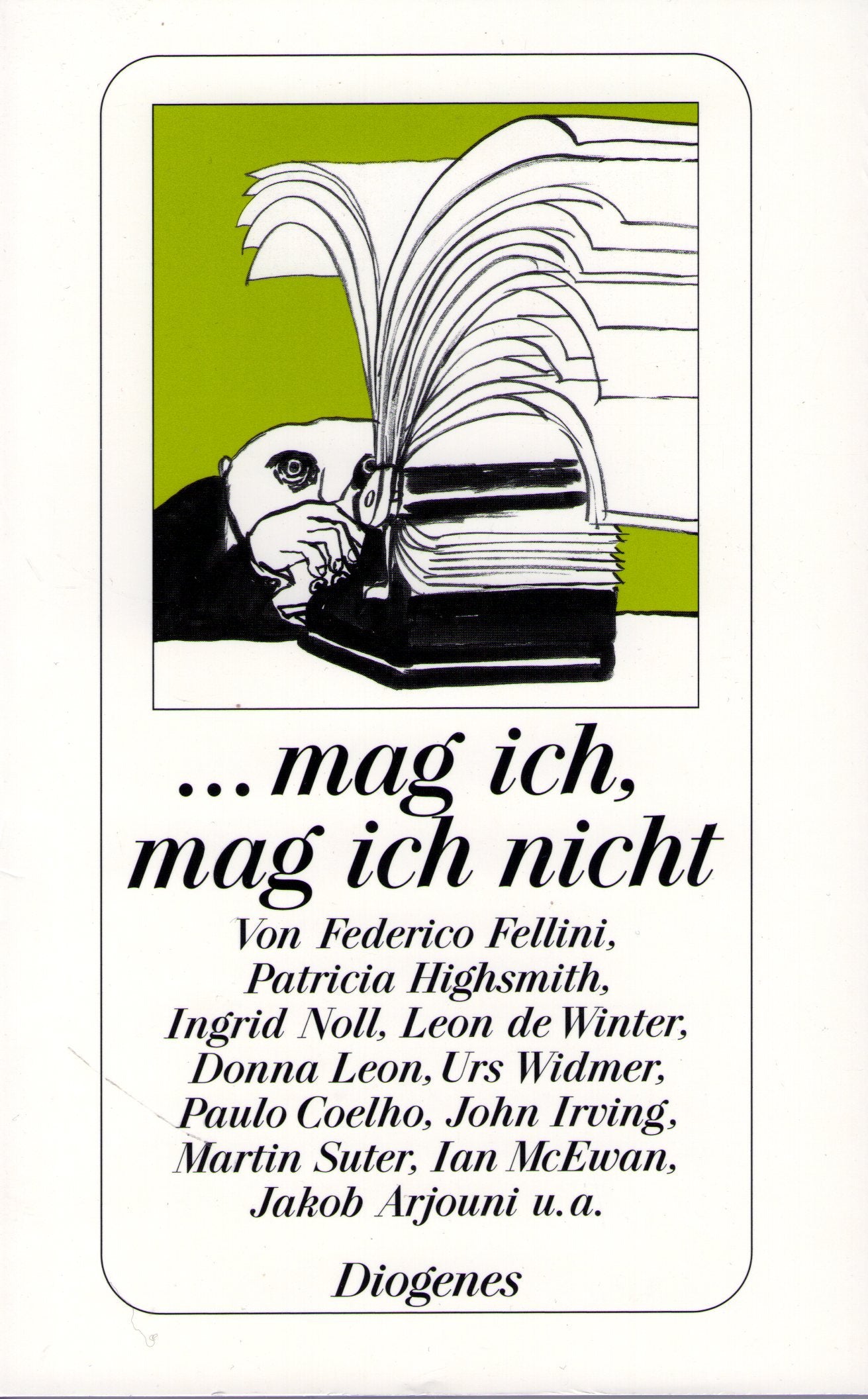 Mag ich, mag ich nicht (detebe) Contemporary literature