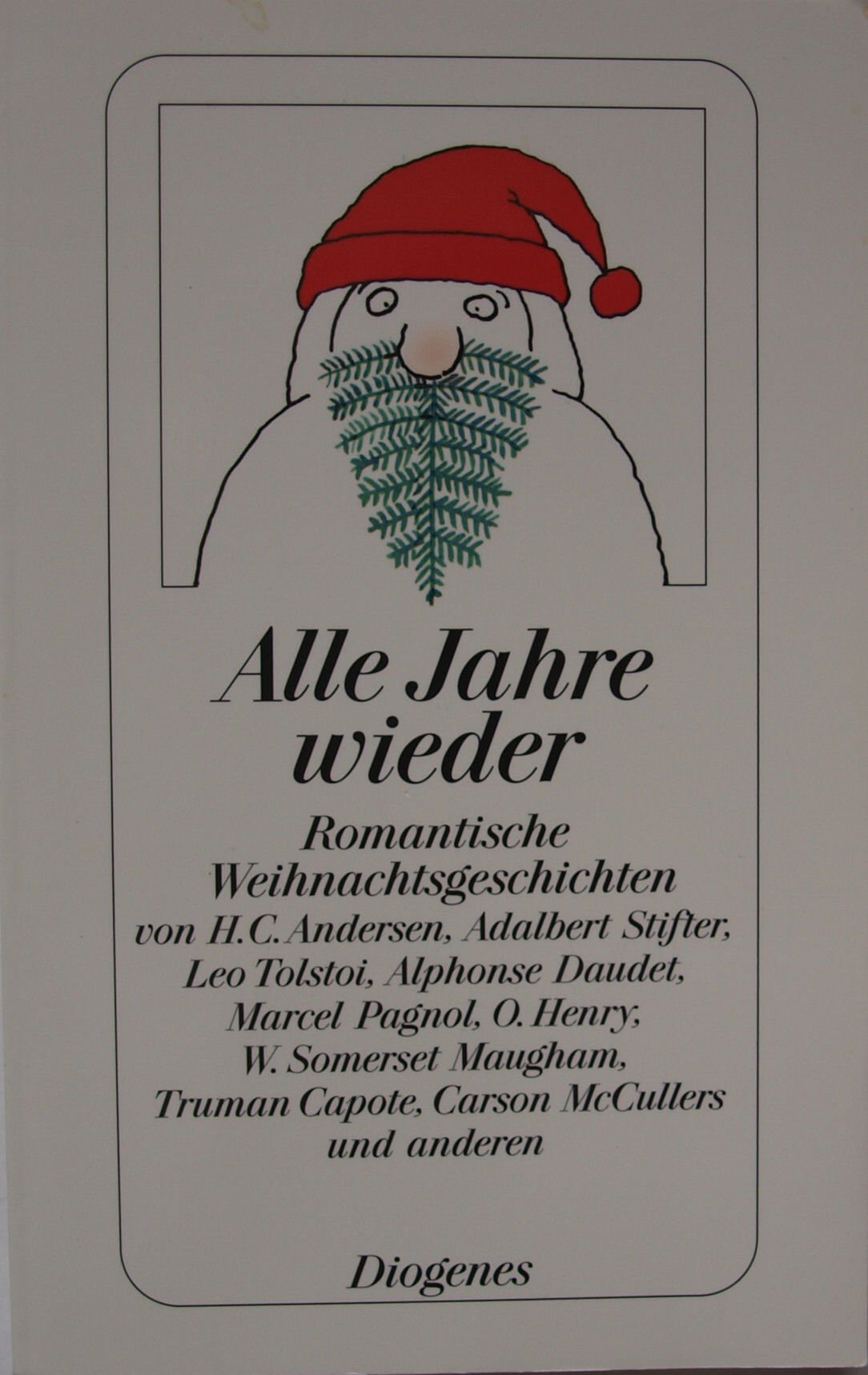 Alle Jahre wieder Contemporary literature