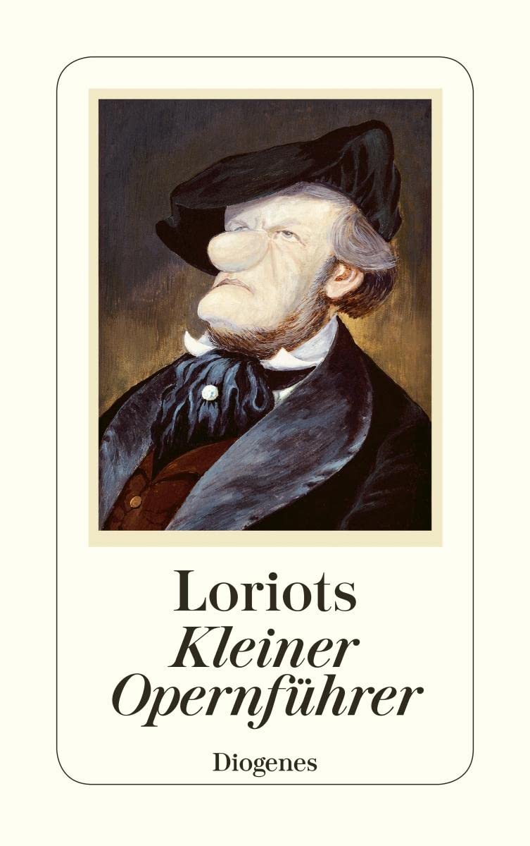 Loriots kleiner Opernführer Humour & Satire