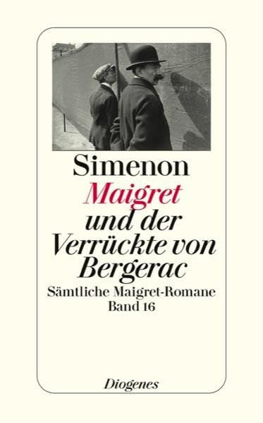 Maigret und der Verrückte von Bergerac: Sämtliche Maigret-Romane (detebe) Contemporary literature