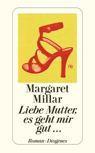 Liebe Mutter, es geht mir gut…: Roman (detebe) Contemporary literature
