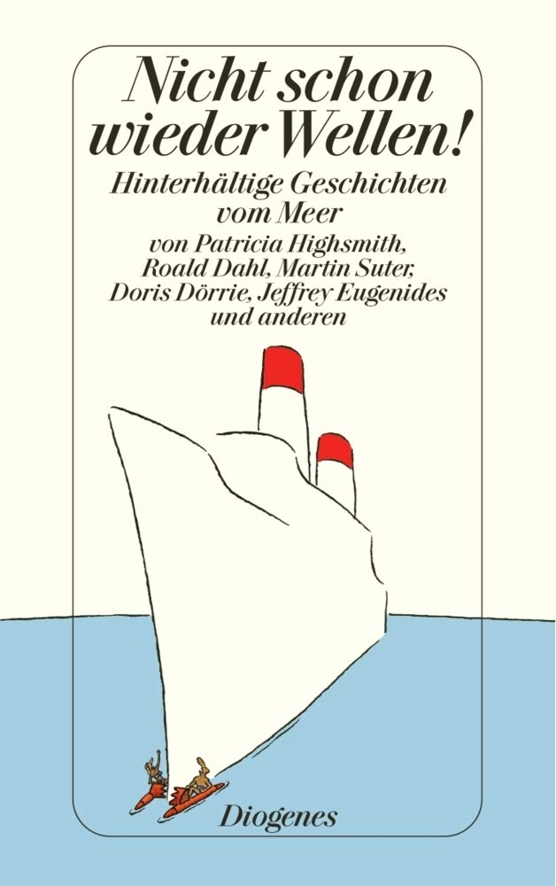 Nicht schon wieder Wellen! Contemporary literature