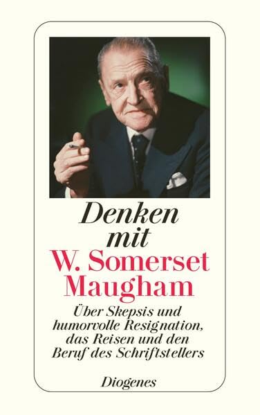 Denken mit W. Somerset Maugham Philosophy