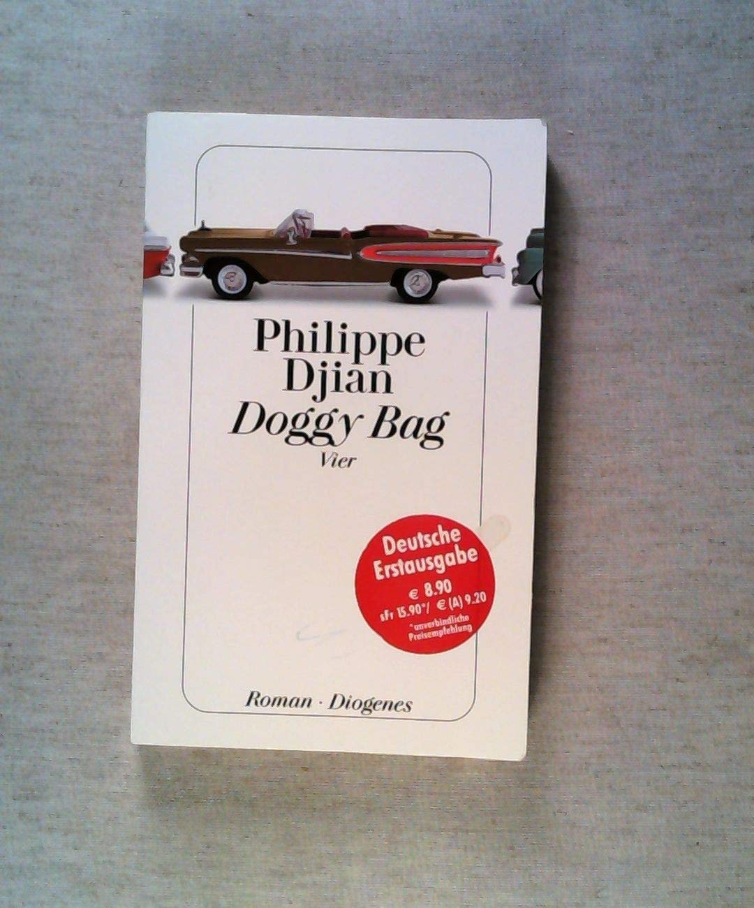 Doggy Bag: Vier: Roman. Deutsche Erstausgabe Books