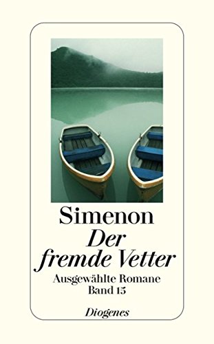 Der fremde Vetter: Ausgewählte Romane (detebe) Contemporary literature