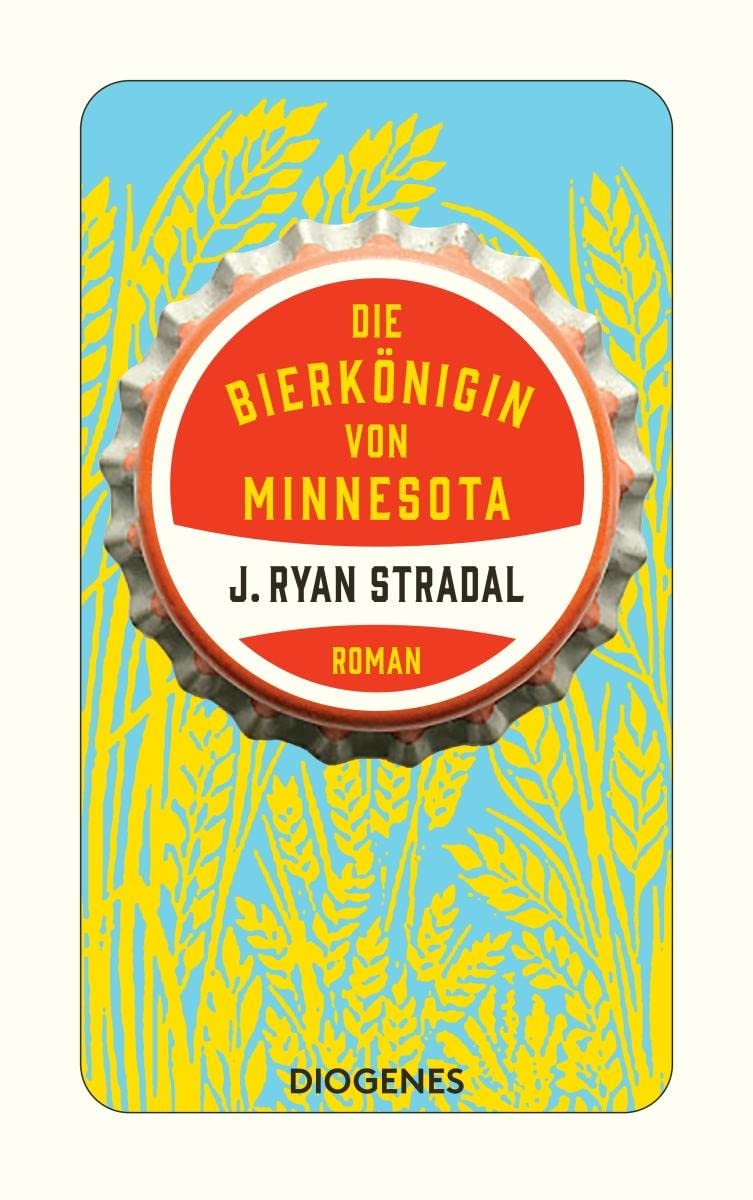 Die Bierkönigin von Minnesota Contemporary literature