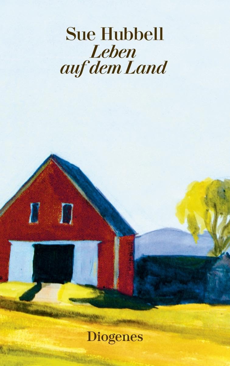 Leben auf dem Land (diogenes deluxe) Contemporary literature