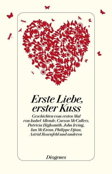Erste Liebe, erster Kuss: Geschichten vom ersten Mal (detebe) Contemporary literature
