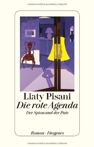 Die rote Agenda: Der Spion und der Pate: Der Spion und der Pate: Roman (detebe) Contemporary literature