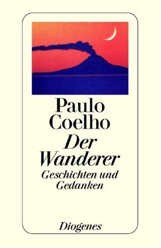 Der Wanderer - Geschichten und Gedanken Contemporary literature