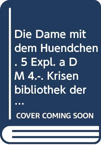 Die Dame mit dem Hündchen. Krisenbibliothek der Weltliteratur. Zwei Liebesgeschichten Books