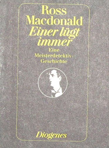 Einer lügt immer. 5 Expl. a 3.-. Krisenbibliothek der Weltliteratur. Eine Meisterdetektiv- Geschichte Crime & Thrillers