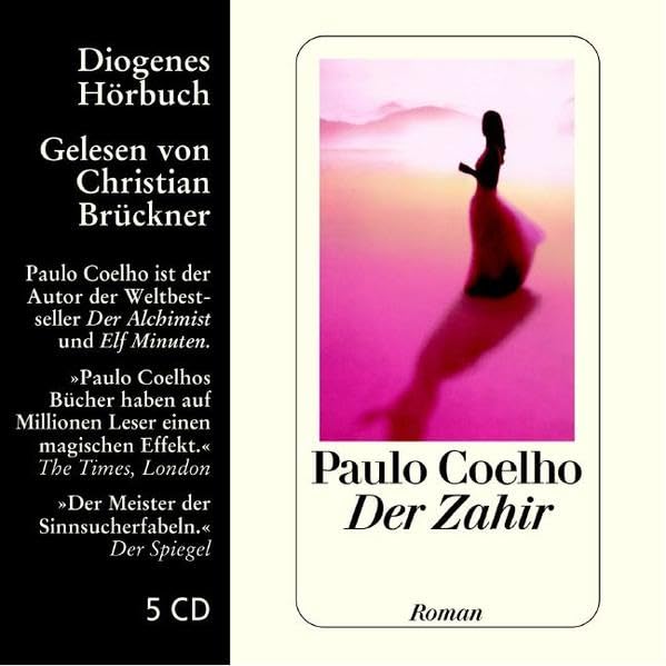 Der Zahir: Autorisierte gekürzte Lesefassung (Diogenes Hörbuch) Contemporary literature