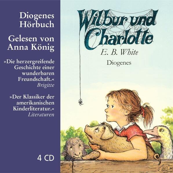 Wilbur und Charlotte: Ungekürzte Ausgabe, Lesung (Diogenes Hörbuch) Novels & Short Stories