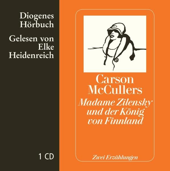 Madame Zilensky und der König von Finnland: Zwei Erzählungen (Diogenes Hörbuch) Contemporary literature