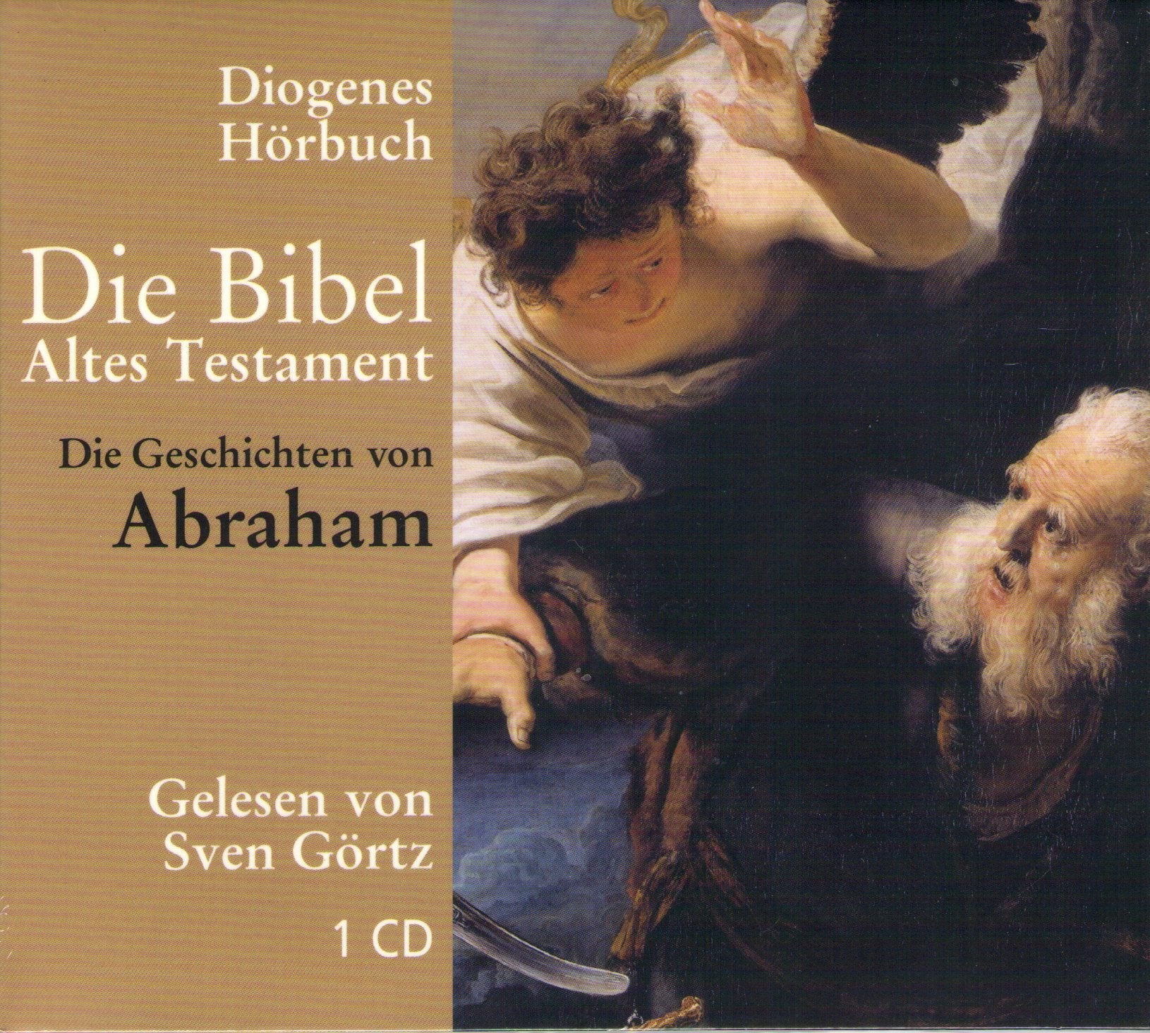 Die Geschichte von Abraham (Diogenes Hörbuch) Religion & Esotericism