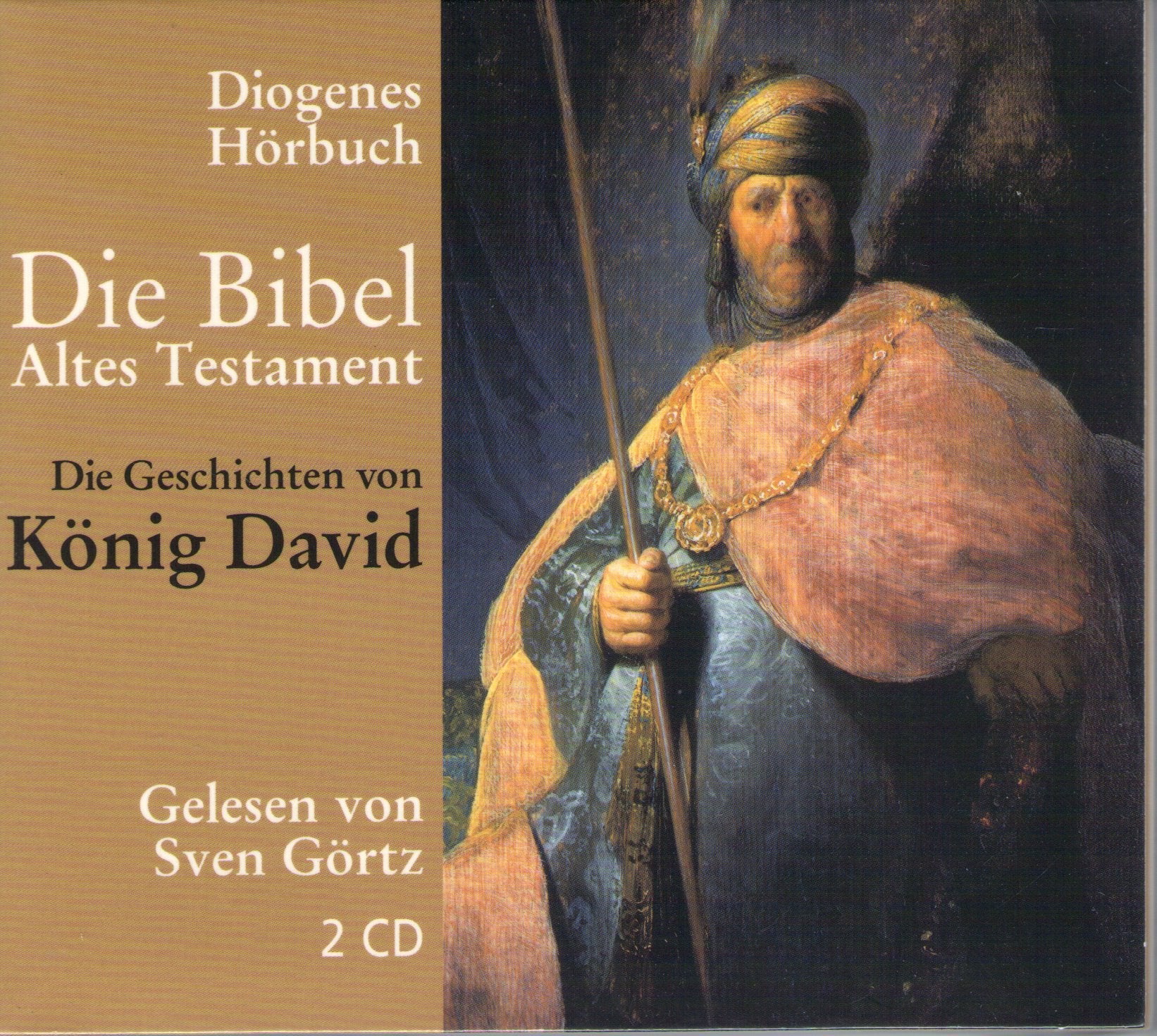 Die Geschichte von König David (Diogenes Hörbuch) Religion & Esotericism