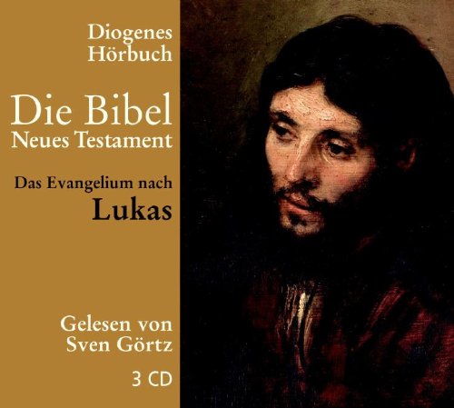 Das Evangelium nach Lukas: Ungekürzte Ausgabe Religion & Esotericism