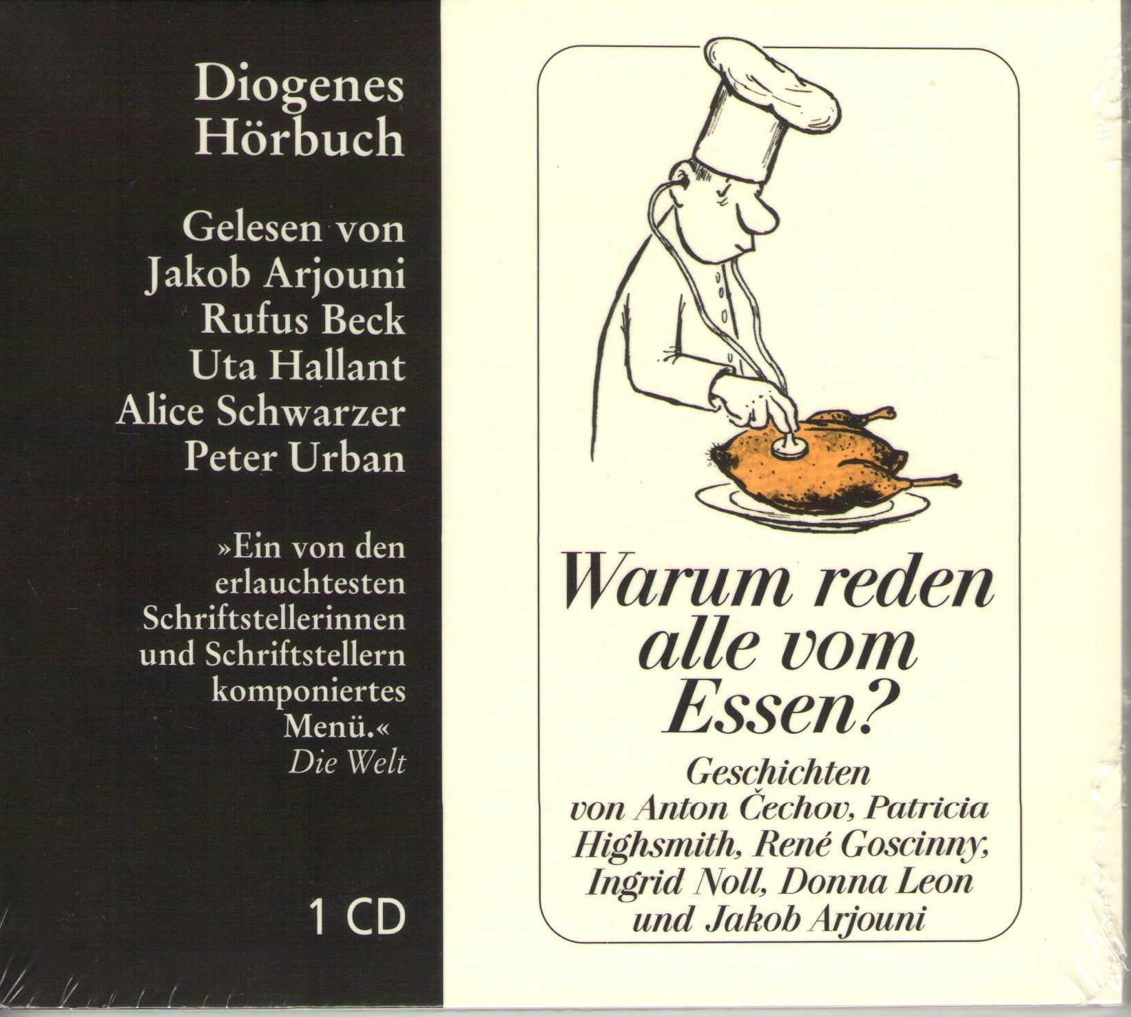 Warum reden alle vom Essen?: Hinterhältige kulinarische Geschichten: Sechs Geschichten (Diogenes Hörbuch) Contemporary literature