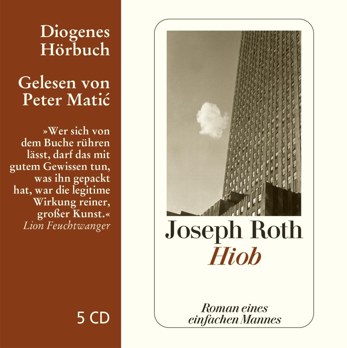 Hiob: Roman eines einfachen Mannes (Diogenes Hörbuch) Classics