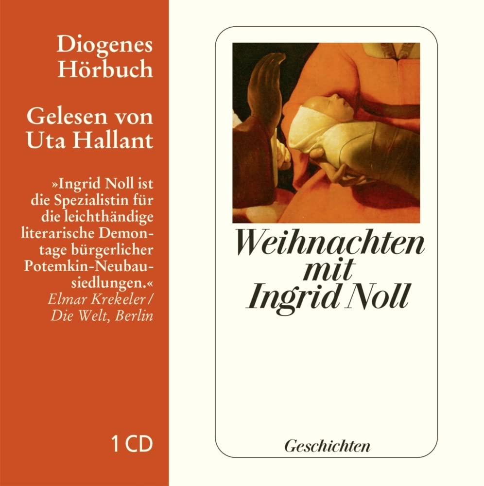 Weihnachten mit Ingrid Noll: . (Diogenes Hörbuch) Contemporary literature