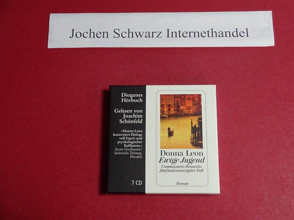 Ewige Jugend: Commissario Brunettis fünfundzwanzigster Fall Contemporary literature