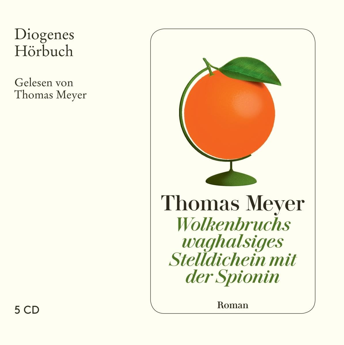 Wolkenbruchs waghalsiges Stelldichein mit der Spionin: . (Diogenes Hörbuch) Social Sciences