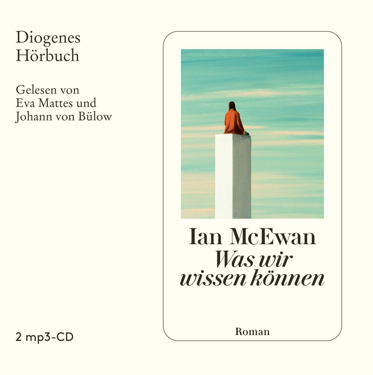 Was wir wissen können (Diogenes Hörbuch) Contemporary literature