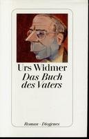Das Buch des Vaters : Roman Contemporary literature