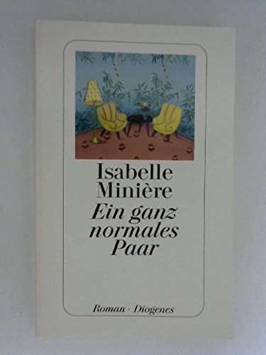 Ein ganz normales Paar: Roman Contemporary literature