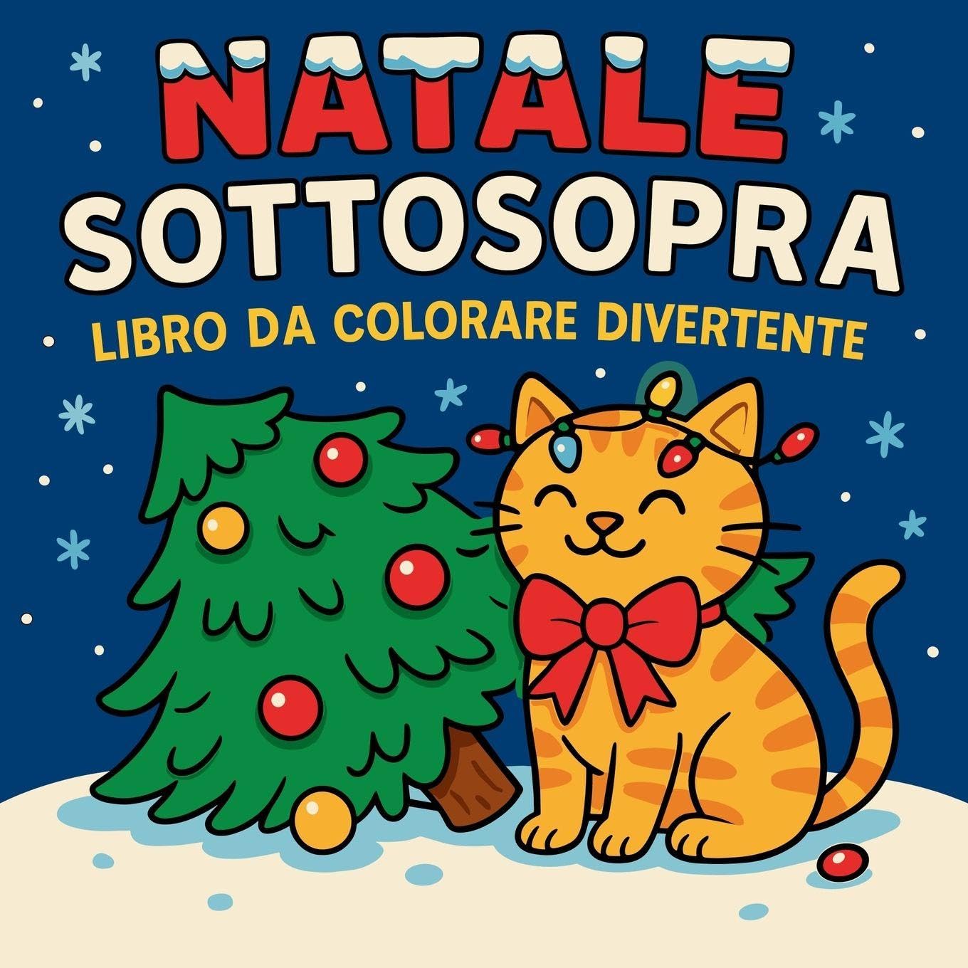 Natale Sottosopra - Libro da colorare divertente Hobbies & Crafts