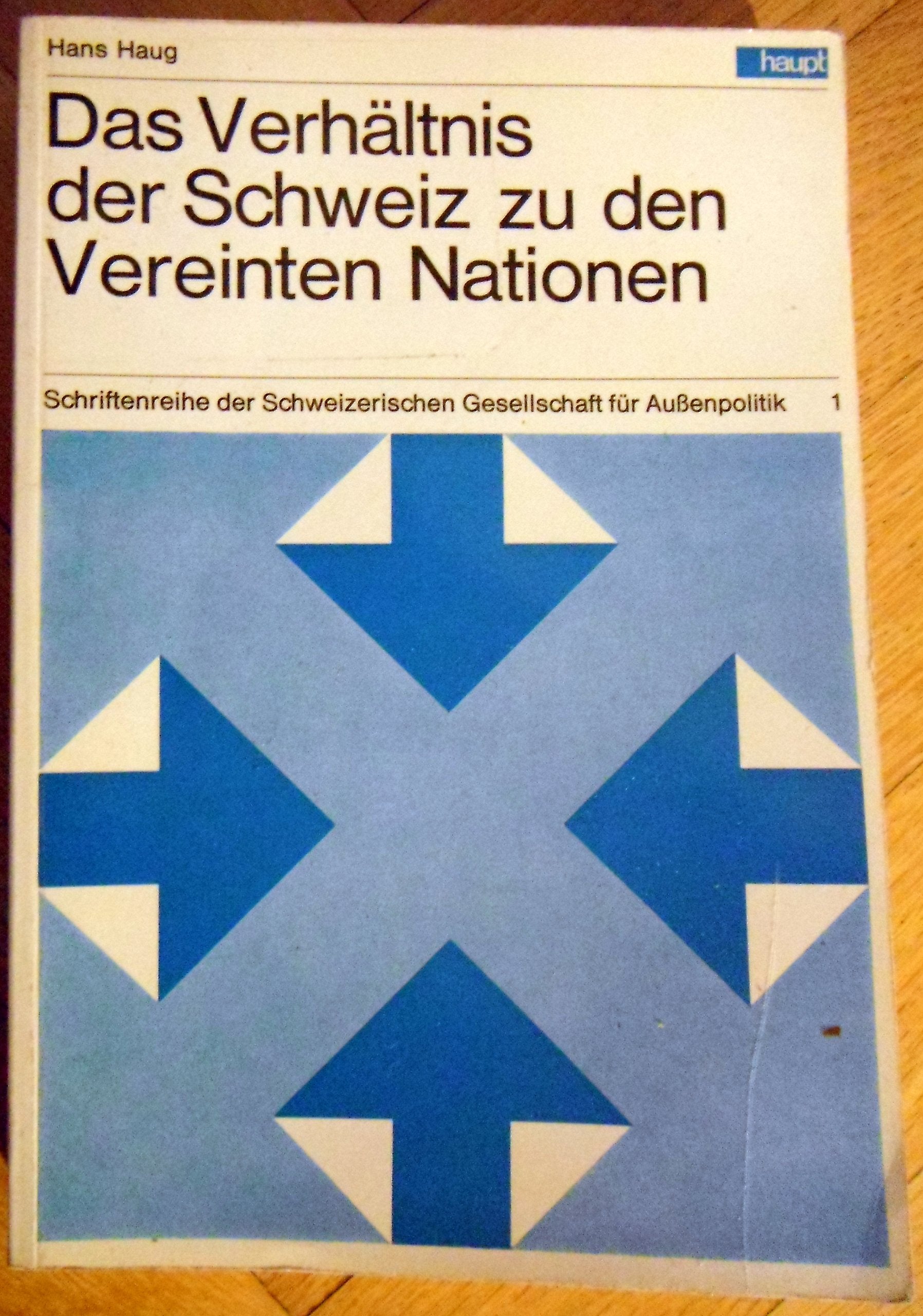 Das Verhaltnis der Schweiz zu den Vereinten Nation book