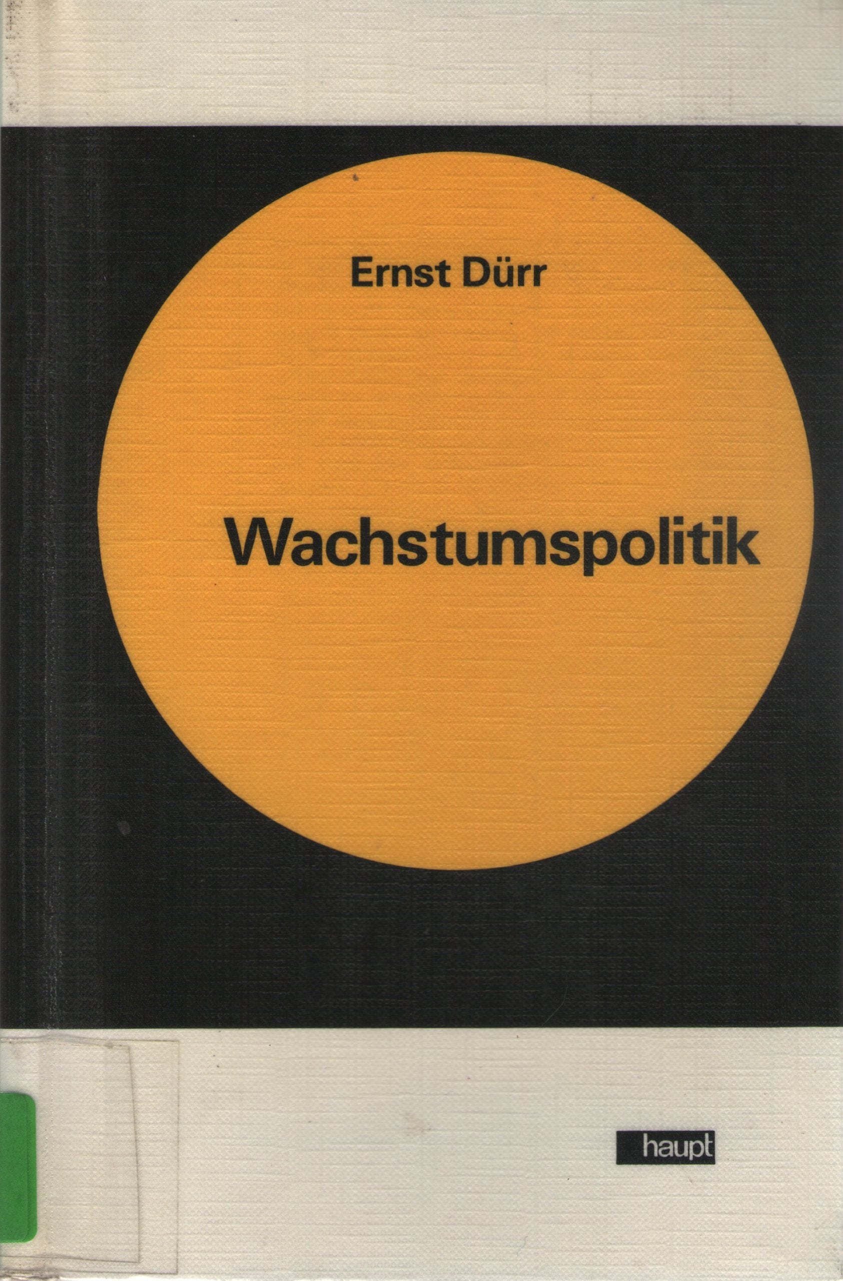 Wachstumspolitik (Beiträge zur Wirtschaftspolitik) Books