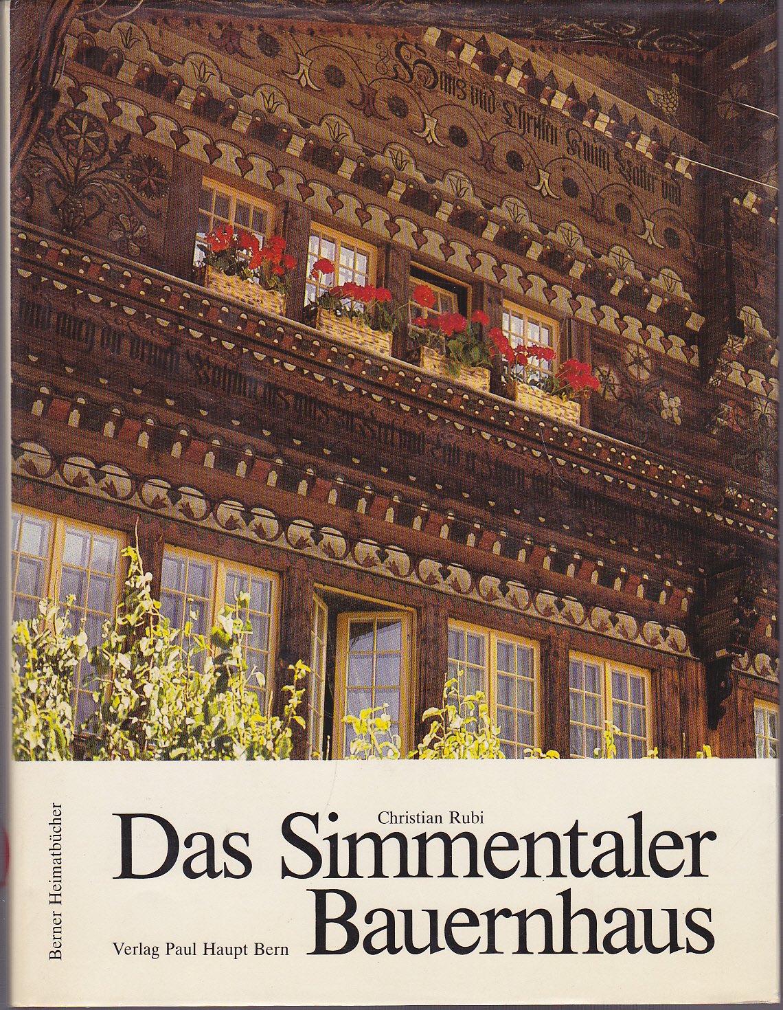 Das Simmentaler Bauernhaus (Berner Heimatbücher) Architecture