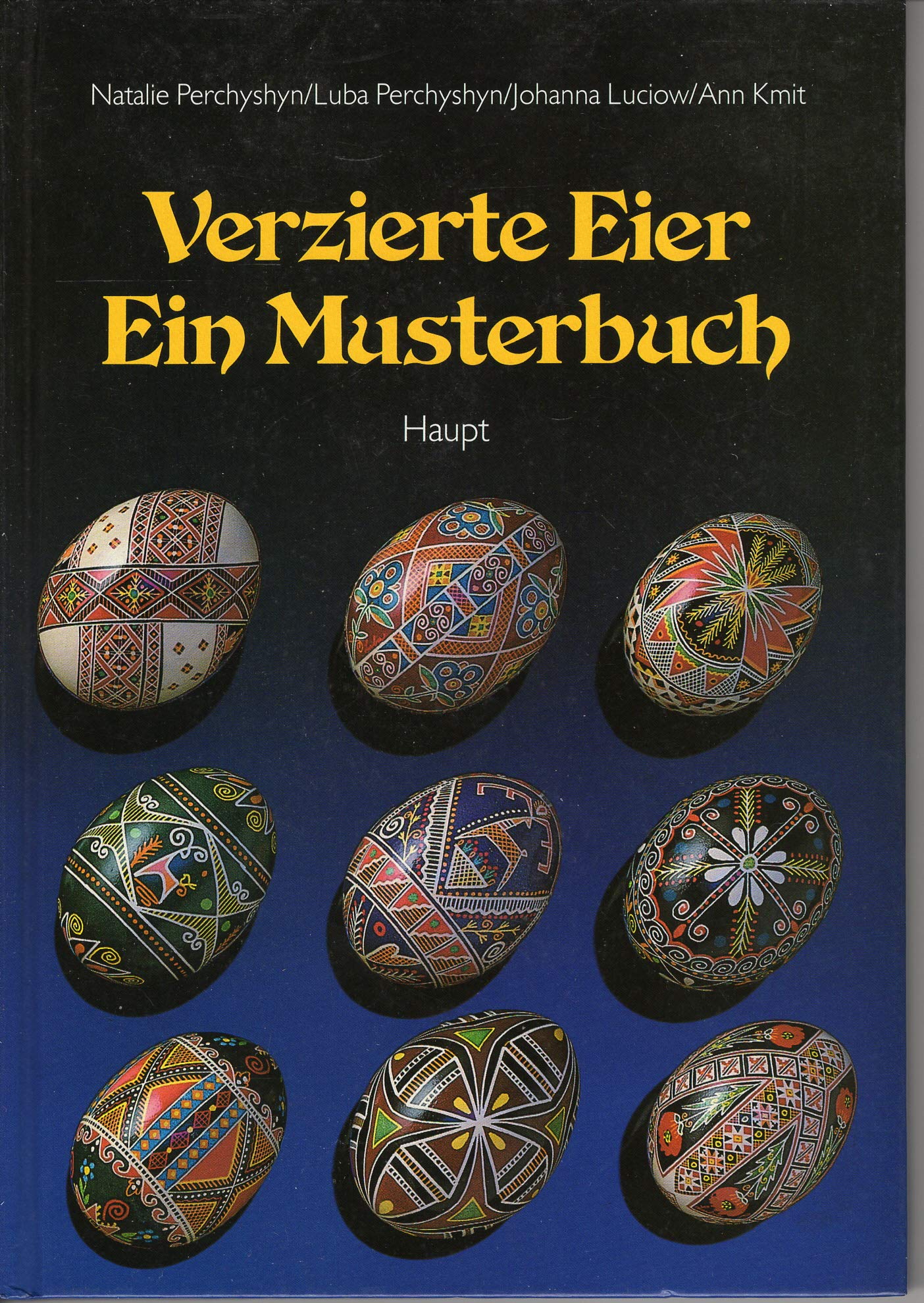 Verzierte Eier, ein Musterbuch. Eine Einführung in die Technik der ukrainischen Eierkunst mit zahlreichen Vorlagen Hobbies & Crafts