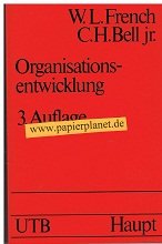 Organisationsentwicklung : sozialwissenschaftliche Strategien zur Organisationsveränderung. UTB 486 (3258042527) Books