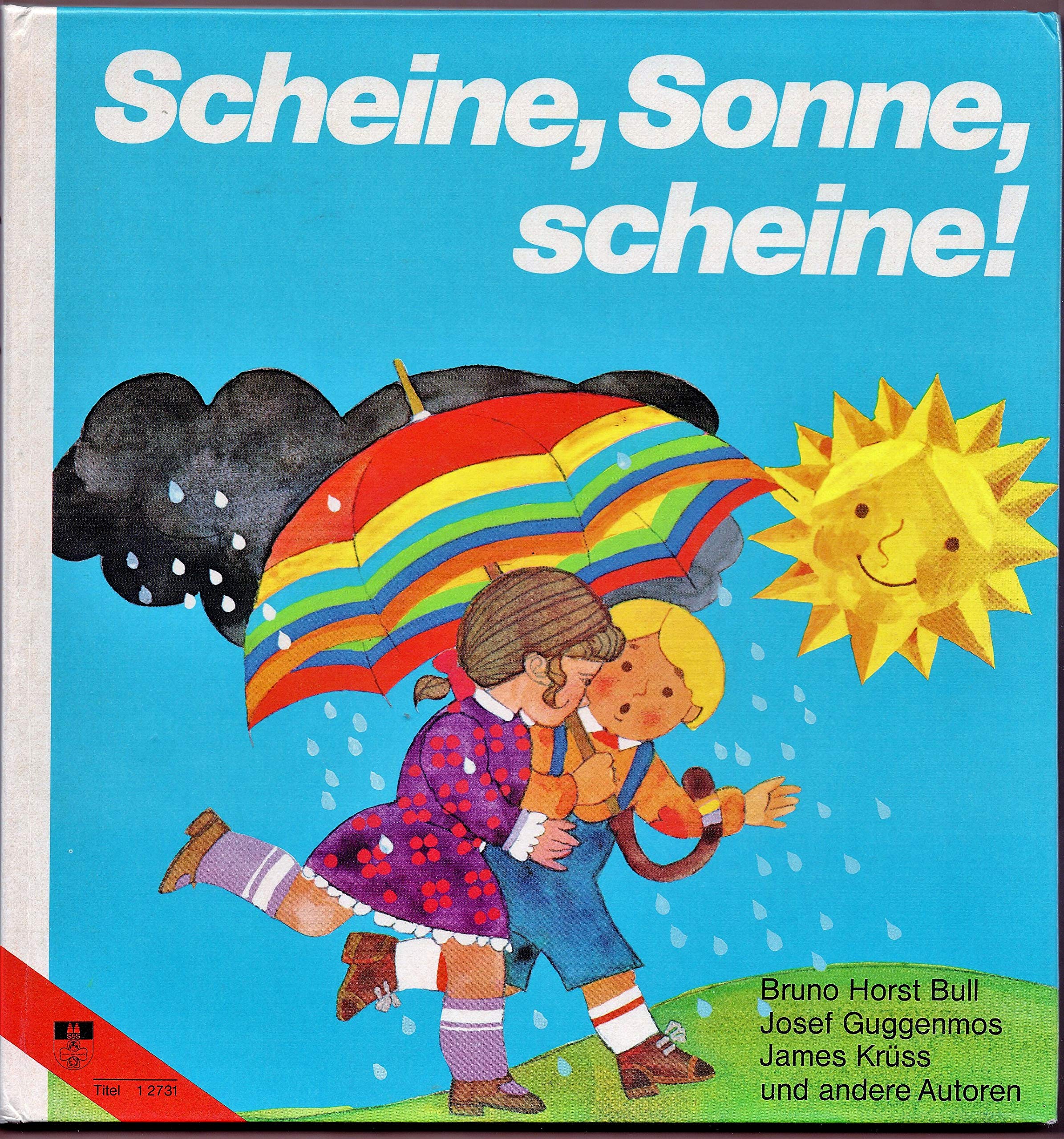 Scheine Sonne, scheine. Kinderverse und Gedichte für die ersten Schuljahre Books
