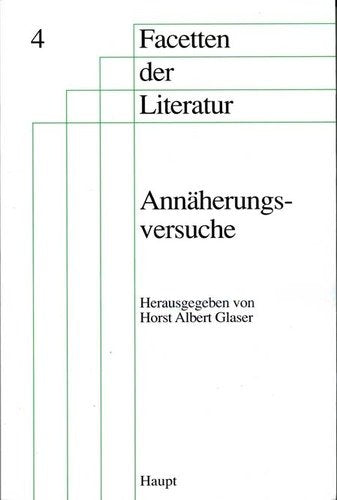 Annäherungsversuche: Zur Geschichte und Ästhetik des Erotischen in der Literatur (Facetten der Literatur - St. Galler Studien) Death & Mourning