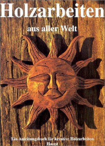Holzarbeiten aus aller Welt Leisure, Home & Garden