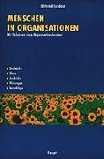 Menschen in Organisationen: Mit-Teilungen eines Organisationsberaters Law