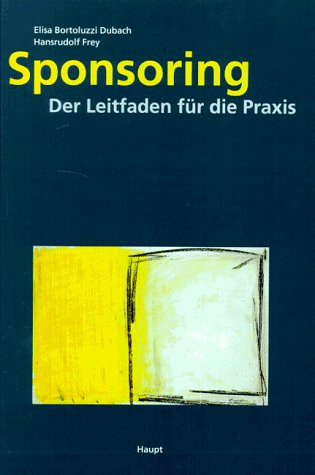 Sponsoring. Der Leitfaden für die Praxis Law
