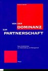 Von der Dominanz zur Partnerschaft: Neue Verständnisse von Gleichstellung und Management Law