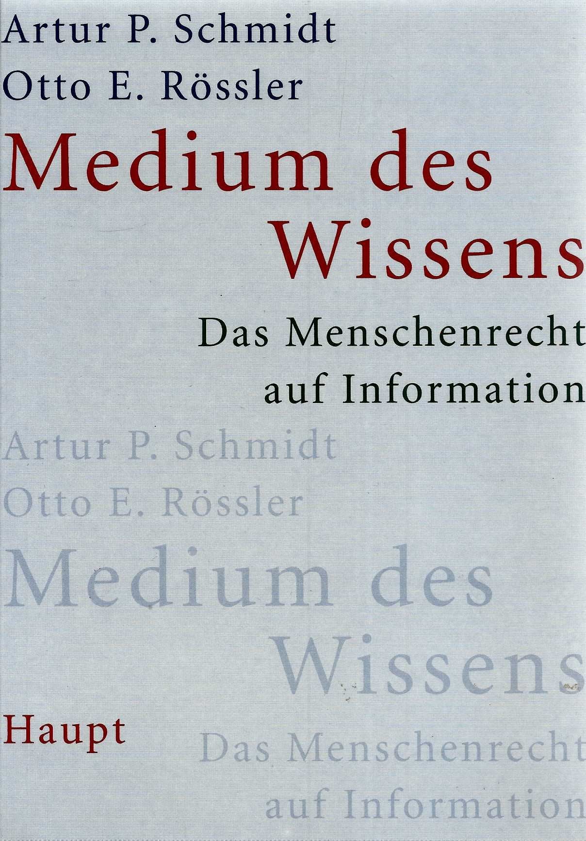 Medium des Wissens: Das Menschenrecht auf Information Law