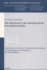 Product Image: Die Institutionen des schweizerischen Immobilienmarktes