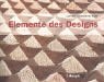 Elemente des Designs: Farben, Strukturen und Formen neu entdecken Architecture