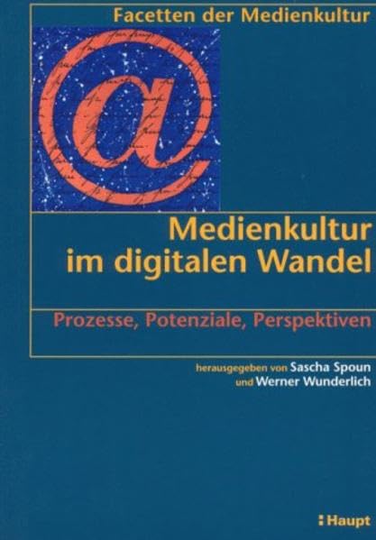 Medienkultur im digitalen Wandel Law