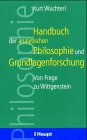 Handbuch der analytischen Philosophie und Grundlagenforschung: Von Frege zu Wittgenstein Philosophy