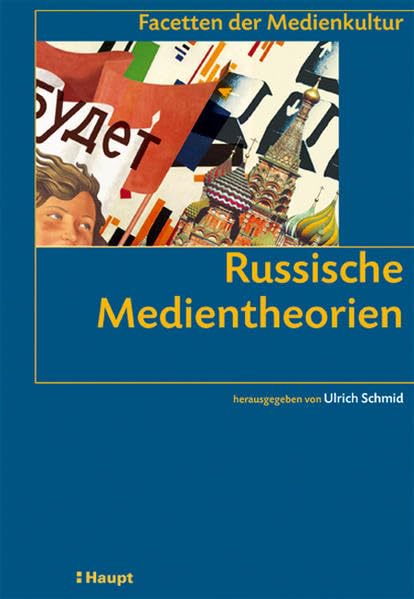Russische Medientheorien: Aus dem Russischen von Franziska Stöcklin (Facetten der Medienkultur) Law