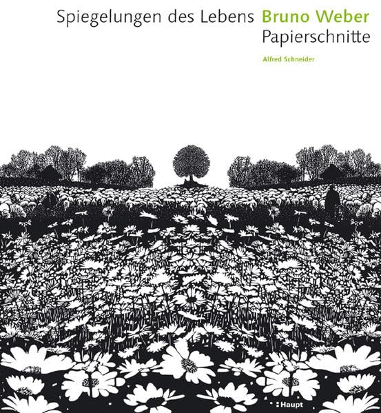 Spiegelungen des Lebens Bruno Weber: Papierschnitte Film, Art & Culture
